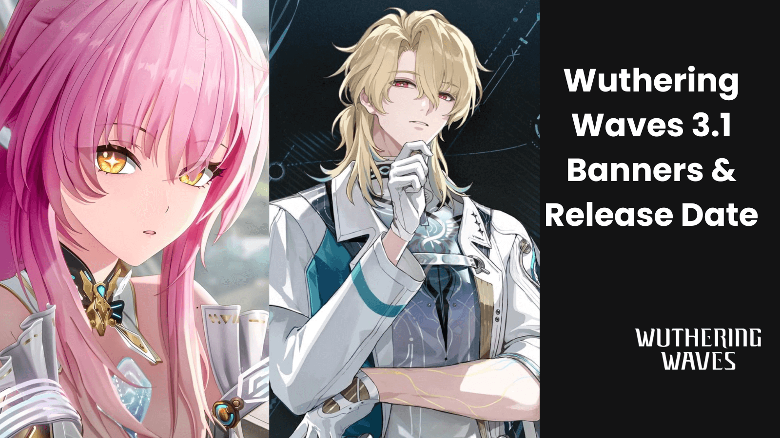鳴潮 3.1 版本卡池與上線日期｜愛彌斯與陸·赫斯最新爆料
