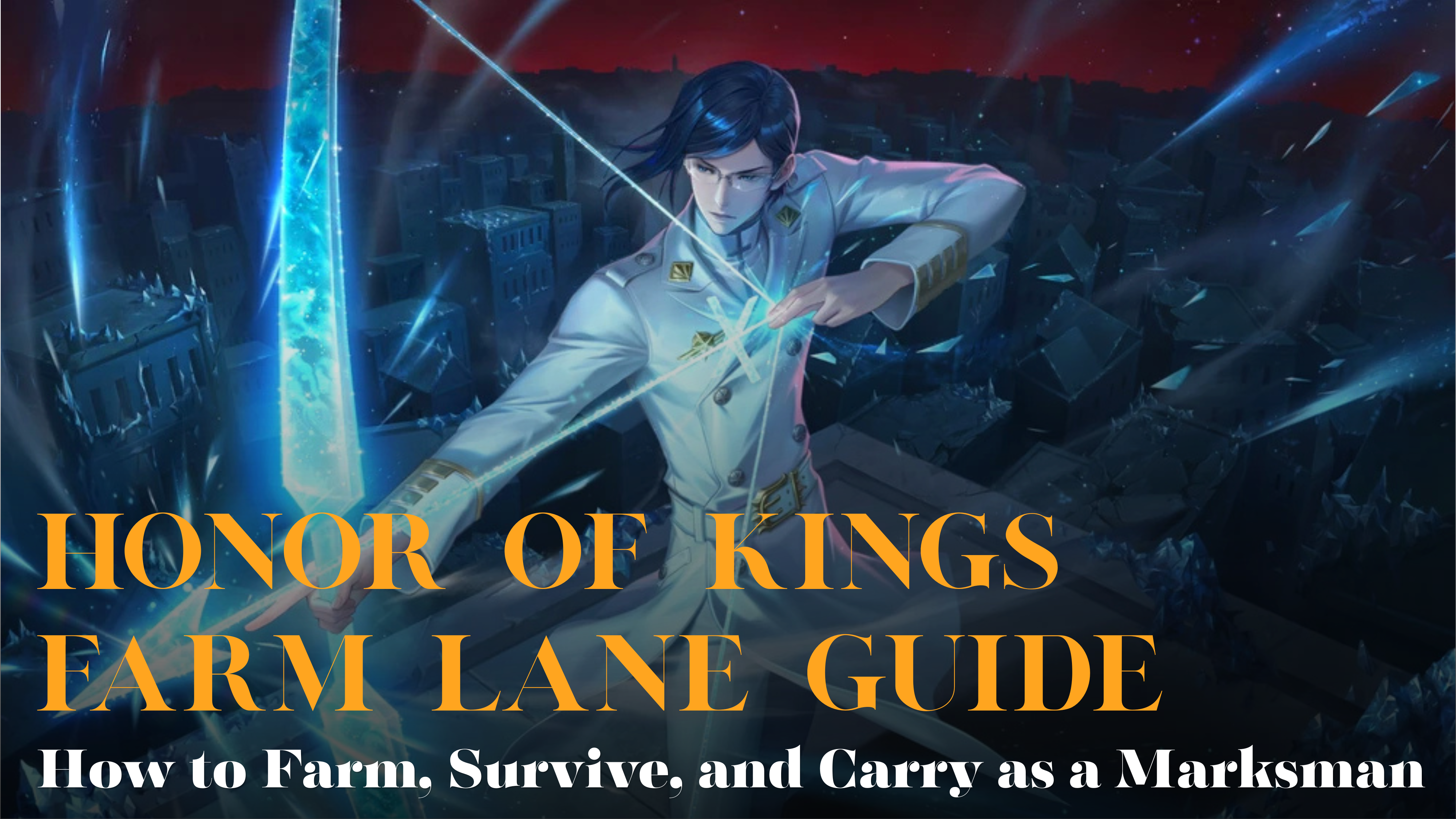 Honor of Kings Farm Lane Guide: How to Farm, Survive, and Carry as a Marksman