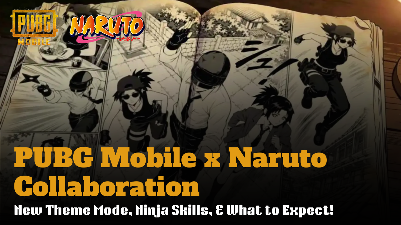 PUBG Mobile x Naruto Collaboration: New Theme Mode, Ninja Skills, & What to Expect