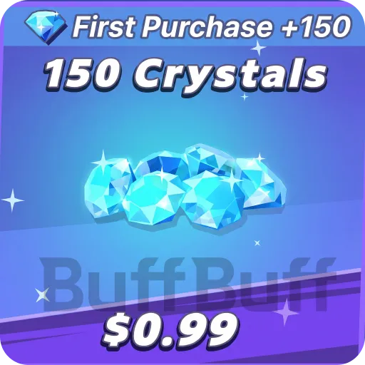 150 Crystals-1st Buy Double Bonus