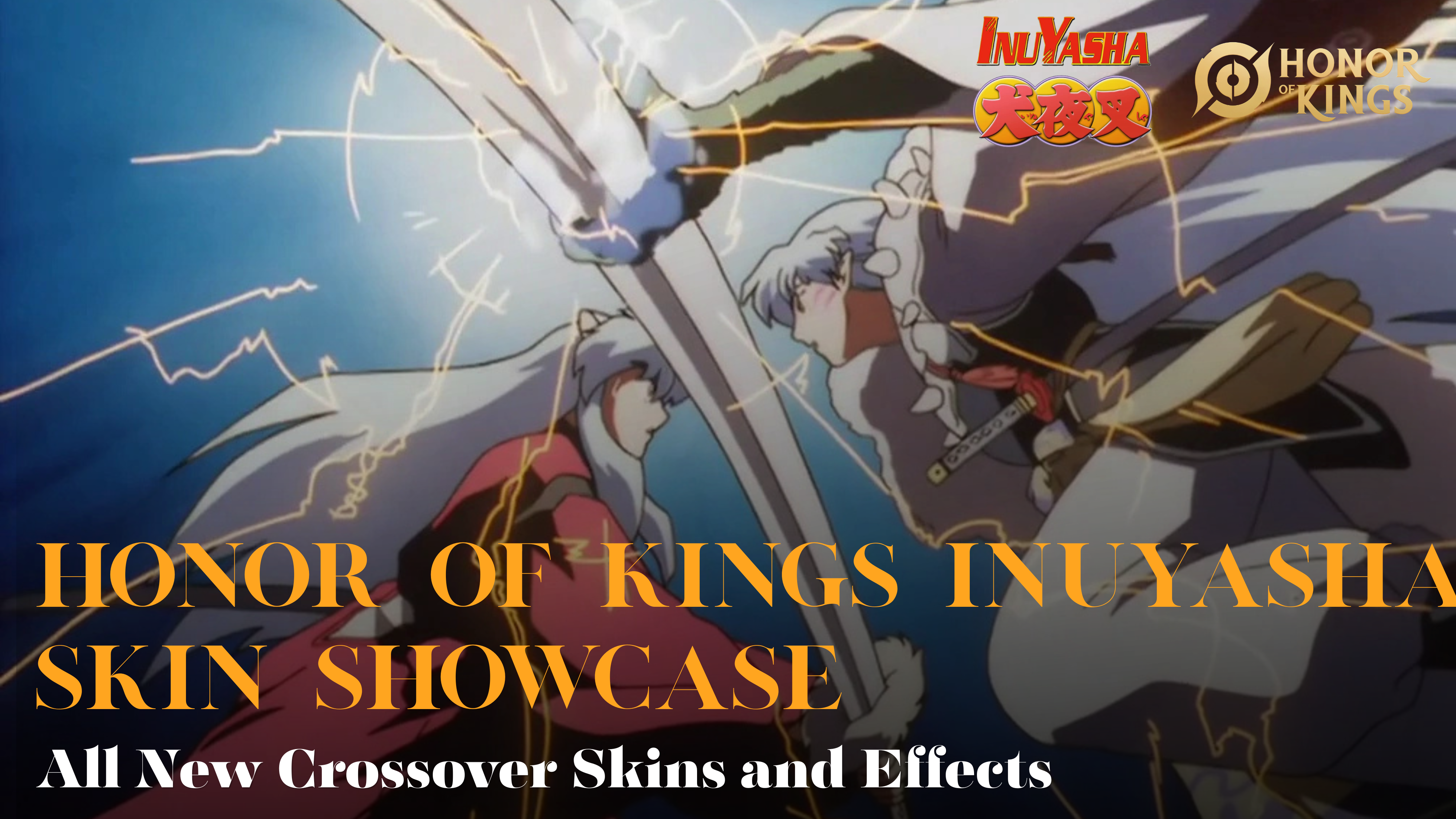 Honor of Kings Inuyasha Skin Showcase: All New Crossover Skins and Effects