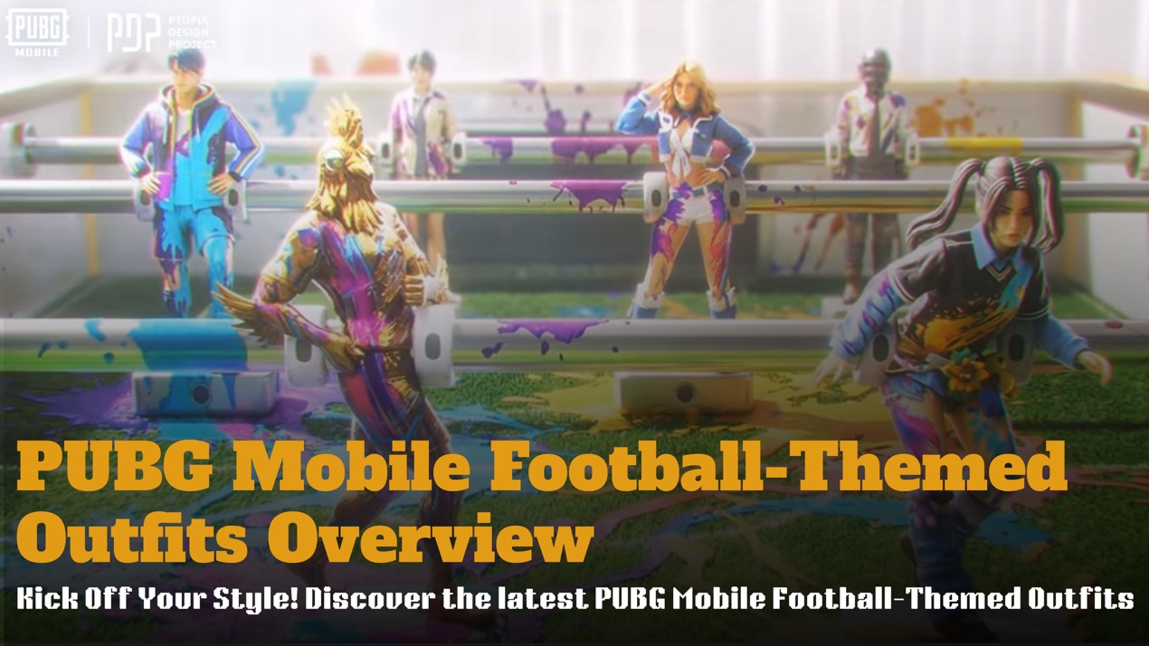 PUBG Mobile Football-Themed Outfits Overview
