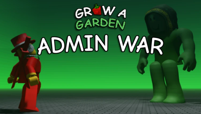 Admin War in Grow a Garden
