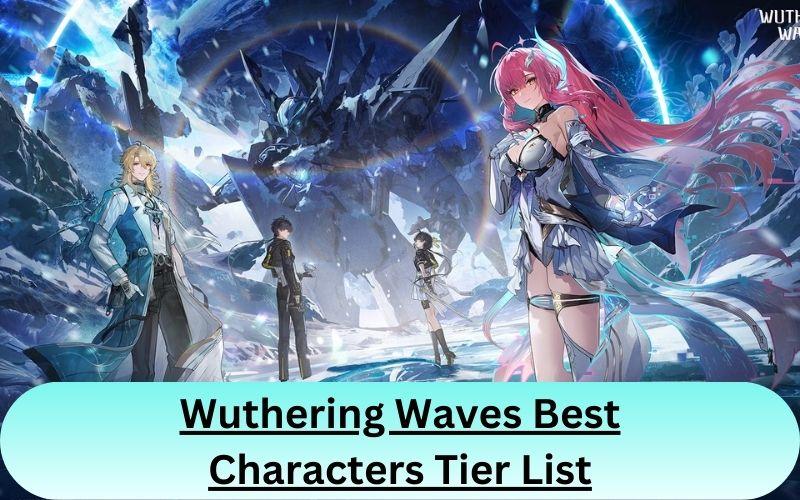Wuthering Waves Best Characters Tier List Cover Image
