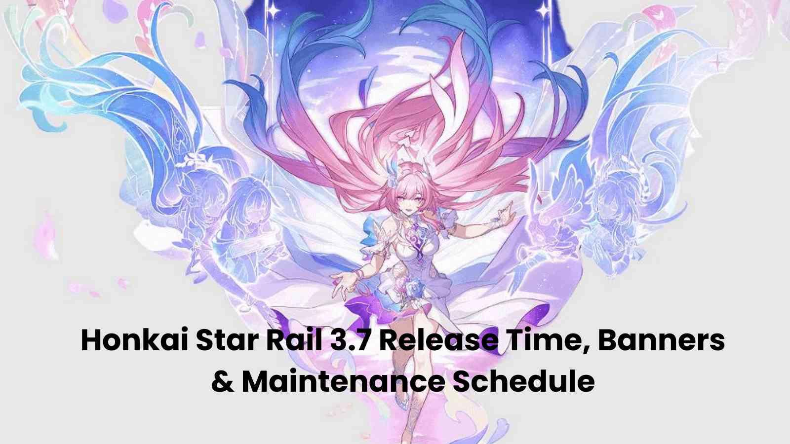 This guide has all the details on the HSR 3.7 release date, banners, and maintenance schedule for the Honkai Star Rail 3.7 update. Please scroll down. 