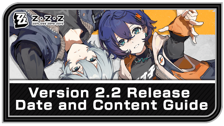 version 2.2 release date and content guide