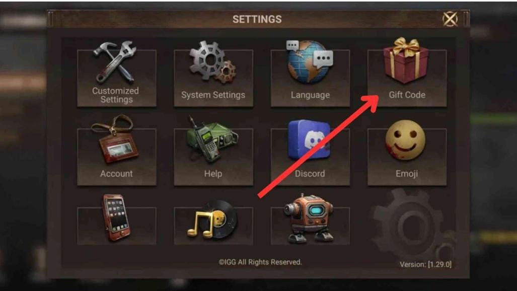 A new window will open. Tap the Settings icon, then click the Gift Code button. Remember: Codes are CASE-SENSITIVE.